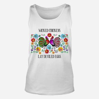 Wicked Chickens Lay Deviled Eggs Tee Unisex Tank Top | Crazezy