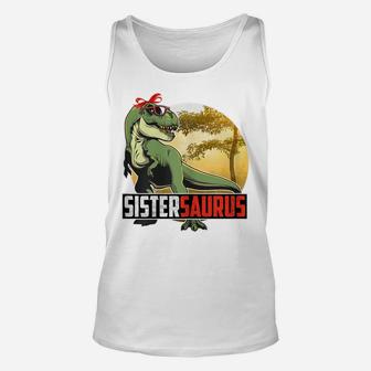 Womens Sistersaurus T Rex Dinosaur Sister Saurus Family Matching Unisex Tank Top | Crazezy