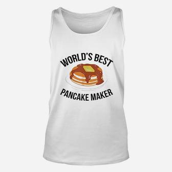 Worlds Best Pancake Maker Unisex Tank Top | Crazezy CA