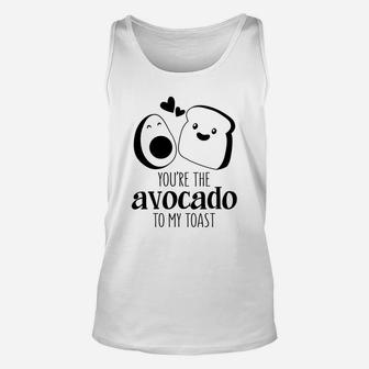 You Are The Avocado To My Toast Valentine Happy Valentines Day Unisex Tank Top - Seseable