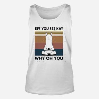 You See Kay Why Oh You Llama Unisex Tank Top | Crazezy