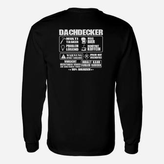 Dachdecker Spruch Langarmshirts, Berufsstolz Grafik für Herren - Seseable