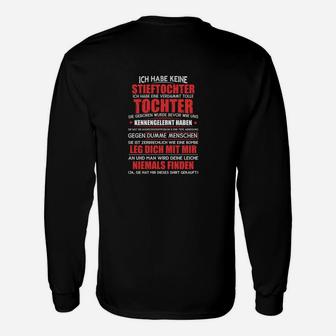 Ich Habe Keine Stieftochter Langarmshirts - Seseable
