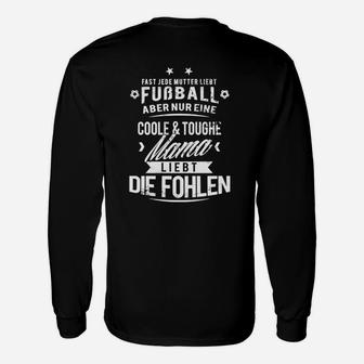 Kühlere Mama Liege  Die Fohlen- Langarmshirts - Seseable