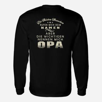 Opa Langarmshirts Wichtige Nennen Mich Opa, Lustiges Familien-Design - Seseable