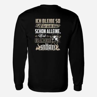 Selbstbewusstes Katzen Statement-Langarmshirts Ich bleibe so wie ich bin - Seseable