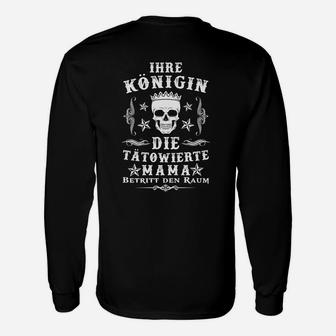 Tätowierte Mama Königin Schwarzes Langarmshirts, Modisches Tee für Mütter - Seseable