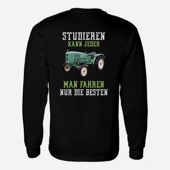 Traktor Langarmshirts für Herren, Spruch für Landwirte und Fahrer - Seseable