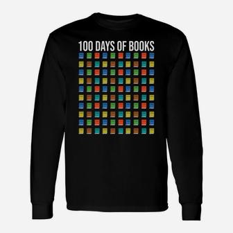 100 Days Of Books Happy 100Th Day Librarian Teacher Gift Unisex Long Sleeve | Crazezy