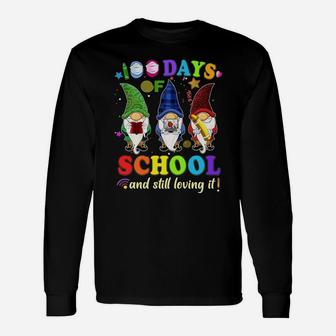 100 Days Of School Still Loving It Gnome Virtual Teacher Sweatshirt Unisex Long Sleeve | Crazezy