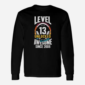 13Th Birthday Gift Level 13 Unlocked Awesome Since 2008 Unisex Long Sleeve | Crazezy UK