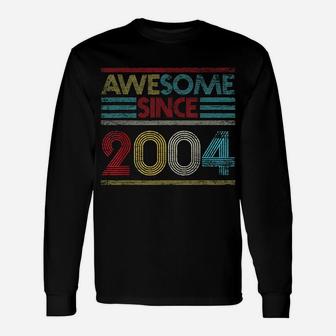 15Th Birthday Gifts - Awesome Since 2004 Unisex Long Sleeve | Crazezy