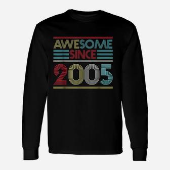 16Th Birthday Gifts Awesome Since 2005 Unisex Long Sleeve | Crazezy