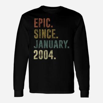 17Th Retro Birthday Gift - Vintage Epic Since January 2004 Sweatshirt Unisex Long Sleeve | Crazezy CA
