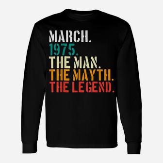 1975 Vintage Born Man Myth Legend 45 Years Old T-Shirt Unisex Long Sleeve | Crazezy UK