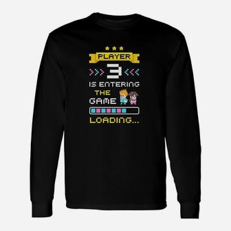 1St Time Dad Mom Gamer Announcement Player 3 Unisex Long Sleeve | Crazezy