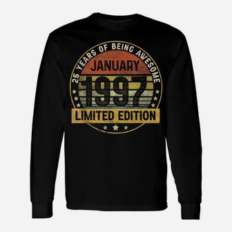 25Th Birthday Gift 25 Years Old Awesome Since January 1997 Unisex Long Sleeve | Crazezy