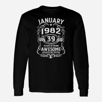 39 Years Old Gifts Vintage January 1982 39Th Birthday Gift Unisex Long Sleeve | Crazezy CA