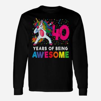 40Th Birthday Dabbing Unicorn Party Gift 40 Years Old Women Unisex Long Sleeve | Crazezy
