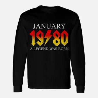 40Th Birthday January 1980 Forty Year Old Men Gift For Dad Unisex Long Sleeve | Crazezy