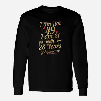 49Th Birthday Woman 49 Year Old Gift Unisex Long Sleeve | Crazezy AU