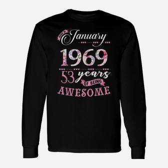 53Rd Birthday Floral Gift For Womens Born In January 1969 Unisex Long Sleeve | Crazezy