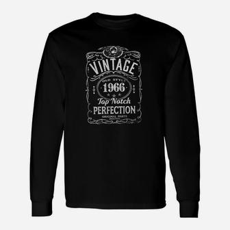 55Th Birthday Gift Vintage 1966 Top Notch Perfection Unisex Long Sleeve | Crazezy