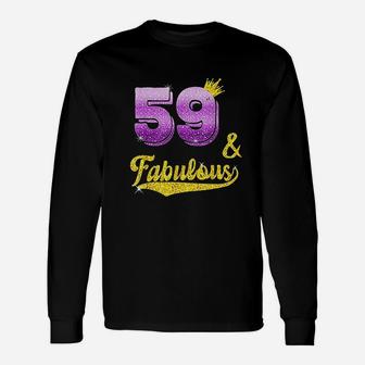 59 And Fabulous 59 Years Old Long Sleeve T-Shirt - Thegiftio UK