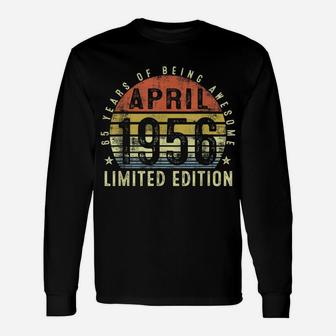 65 Years Old 65Th Birthday Decoration April 1956 Unisex Long Sleeve | Crazezy DE