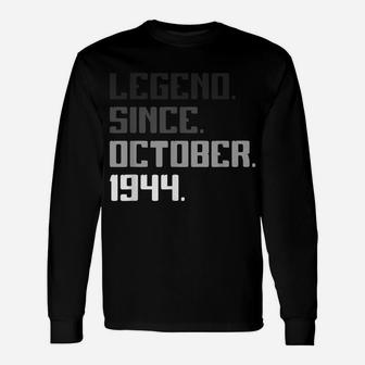77Th Birthday Gifts 77 Years Old Legend Since October 1944 Unisex Long Sleeve | Crazezy DE