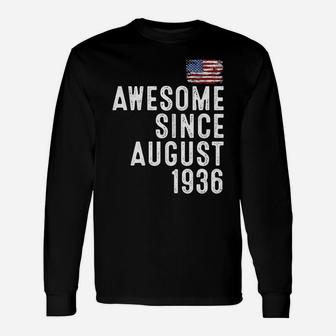 86 Year Old Awesome Since August 1936 86Th Birthday Sweatshirt Unisex Long Sleeve | Crazezy
