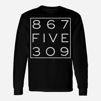 8675309 Nostalgic And Funny 80S T Shirt Unisex Long Sleeve | Crazezy