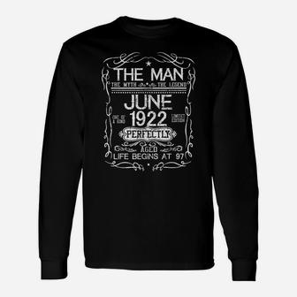 97Th Birthday Gift The Man Myth Legend June 1922 Unisex Long Sleeve | Crazezy DE