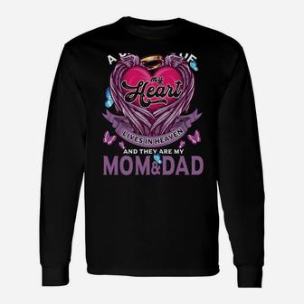 A Big Piece Of My Heart Lives In Heaven They Are Mom & Dad Unisex Long Sleeve | Crazezy CA