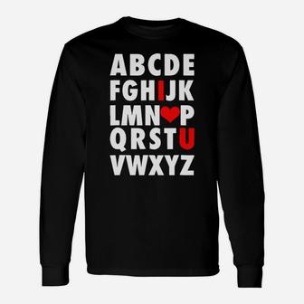 Abc I Love You Uplifting Alphabet Valentine Slogan Long Sleeve T-Shirt - Monsterry AU