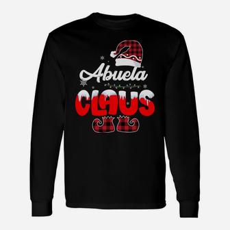Abuela Claus Santa Christmas Matching Family Pajama Funny Sweatshirt Unisex Long Sleeve | Crazezy