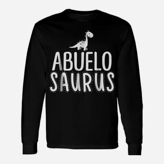 Abuelo Saurus Dinosaur Family Matching S Unisex Long Sleeve | Crazezy CA