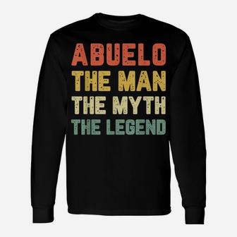 Abuelo The Man The Myth The Legend Vintage Gift Christmas Unisex Long Sleeve | Crazezy DE