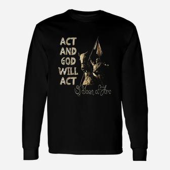 Act And God Will Act Long Sleeve T-Shirt - Thegiftio UK