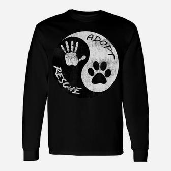 Adopt And Rescue Animal Tshirt For Animal Foster & Shelters Unisex Long Sleeve | Crazezy CA