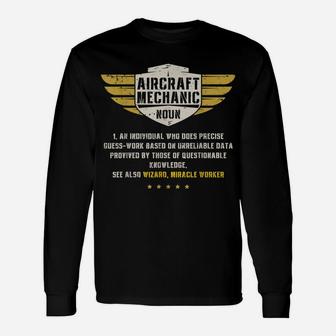 Aircraft Mechanic Definition Funny Noun Meaning Gifts Men Unisex Long Sleeve | Crazezy