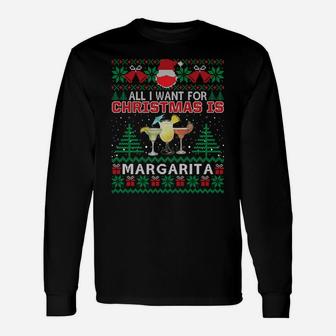 All I Want For Christmas Is Margarita Funny Ugly Sweater Sweatshirt Unisex Long Sleeve | Crazezy