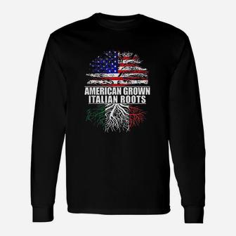 American Grown With Italian Roots Italy Unisex Long Sleeve | Crazezy