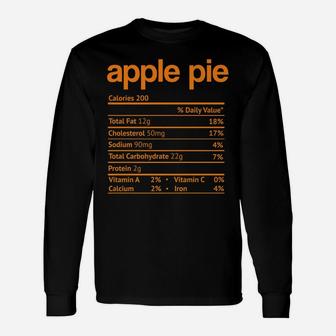 Apple Pie Nutrition Facts Funny Thanksgiving Christmas Food Unisex Long Sleeve | Crazezy AU