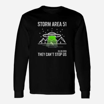 Area 51 Alien Ufo They Cant Stop Us Unisex Long Sleeve | Crazezy