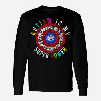 Autism Is My Superpower Superhero Long Sleeve T-Shirt - Monsterry CA