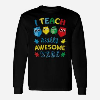Autism Teacher Awareness Shirts Cute Owl Gifts Unisex Long Sleeve | Crazezy