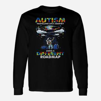 Autism Travelling Lifes Journey Using A Different Roadmap Long Sleeve T-Shirt - Monsterry