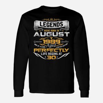 Awesome Legends Born In August 1989 30Th Birthday Unisex Long Sleeve | Crazezy