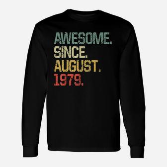 Awesome Since August 1979 Unisex Long Sleeve | Crazezy